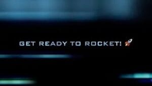 Get Ready to Rocket!